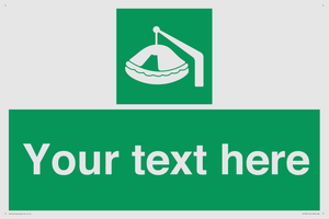 Custom sign Safe condition Davit-launched liferaft